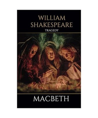 Macbeth: English Literature Texts, Shakespeare, William