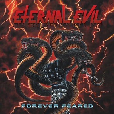 ETERNAL EVIL - Forever Feared CD, NEU