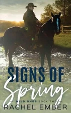 Signs of Spring by Ember, Rachel [Paperback]