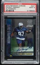 2002 Bowman Chrome Rookie Auto Dwight Freeney #227 PSA 9 MINT Auto HOF 0s4a