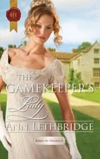 The Gamekeeper's Lady by Lethbridge, Ann