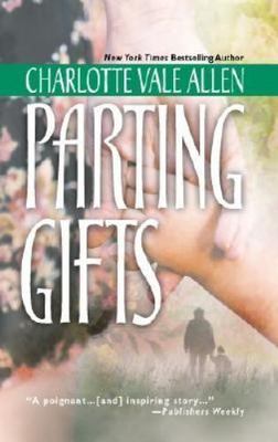 Parting Gifts by Charlotte Vale Allen (2002, Mass Market)