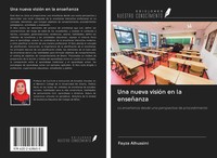 Fayza Alhussini | Una Nueva VisióN En La EnseñAnza | Taschenbuch | Spanisch