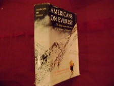 Ullman, James Ramsey. Americans on Everest. The Official Account of the Ascent l