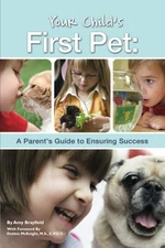 Your Child's First Pet A Parent's Guide to Ensuring Success