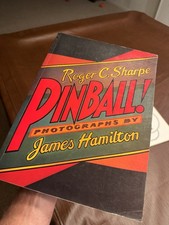 Pinball! By Roger C Sharpe, Pinball Machine, James Hamilton 1st Ed Paperback Vg