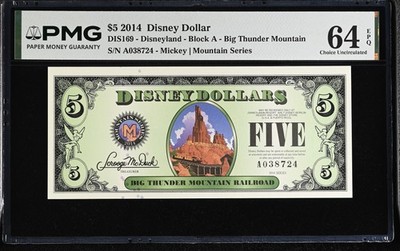 2014 Thunder Mountain $5 Disney Dollar - PMG 64 Choice Unc EPQ
