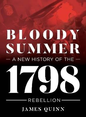 Bloody Summer, James Quinn,  Paperback