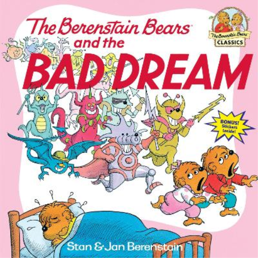 Jan Berenstain Stan Berenstai The Berenstain Bears and the Bad Drea (Tascabile)