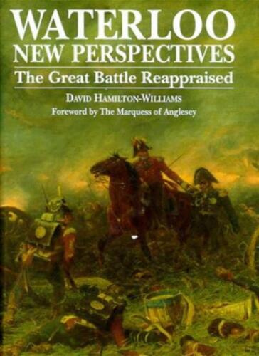 Waterloo: New Perspectives - The Great Battle Reappraised-David Hamilton-Willia - Afbeelding 1 van 1