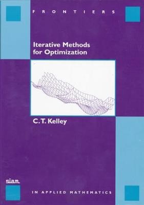 Interative Methods for Optimization - 9780898714333