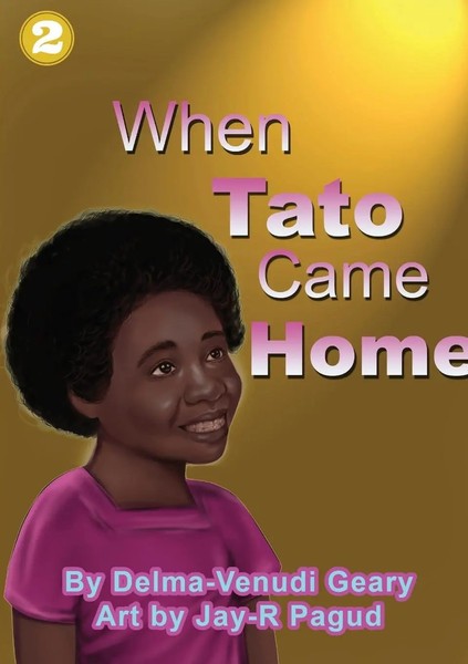 Delma-Venudi Geary | When Tato Came Home | Taschenbuch | Englisch (2018)-image