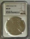 1999 American Silver Eagle 1 Ounce NGC MS69