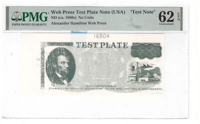 Web Press Test Plate Note PMG Certified 62 EPQ Uncirculated