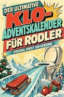 Der Ultimative Klo-Adventskalender FüR Rodler Julian SchäFer
