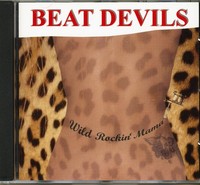 Beat Devils - Wild Rockin Mama (Cd) - Revival Rock & Roll/Rockabilly