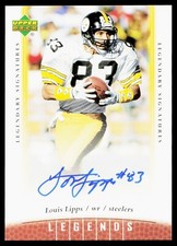 Louis Lipps 2006 UD NFL Legends Legendary Signatures Autograph #44 Steelers