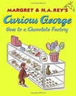 Curious George Goes to a Chocolate Factory - Hardcover - VERY GOOD