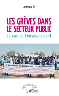 Les grèves dans le secteur public | Le cas de l'enseignement | Amadou Sy | Buch