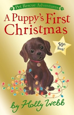 A Puppy's First Christmas by Holly Webb (English) Paperback Book