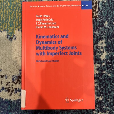 Lecture Notes in Applied and Computational Mechanics Ser.: Kinematics and...