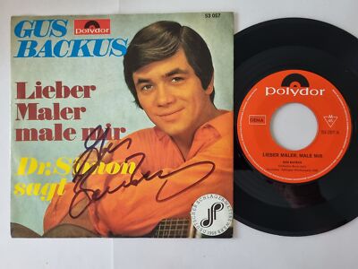 Gus Backus - Lieber Maler Male Mir 7''/ CV Ohio Express/ SIGNIERT MIT AUTOGRAMM