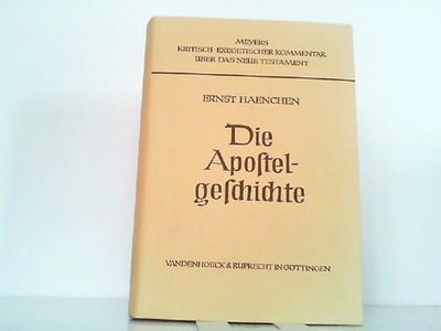 Die Apostelgeschichte. Haenchen, Ernst: