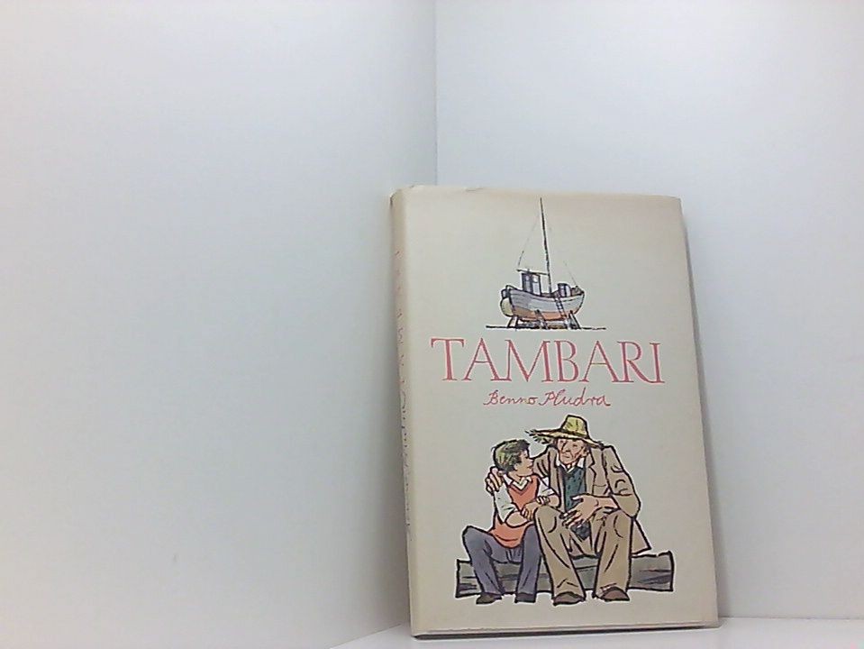 Tambari Benno Pludra. Ill.: Gerhard Lahr Pludra, Benno: - Pludra, Benno