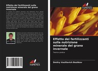 Dmitry Vasilievich Bozhkov | Effetto Dei Fertilizzanti Sulla Nutrizione...