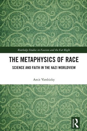 The Metaphysics of Race by Amit Varshizky - 9781032455181