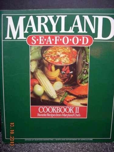 Maryland Seafood Cookbook II - Paperback, by Office of Seafood Marketing - Good