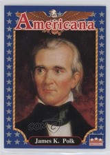 1992 Starline Americana James K Polk #43 11pj