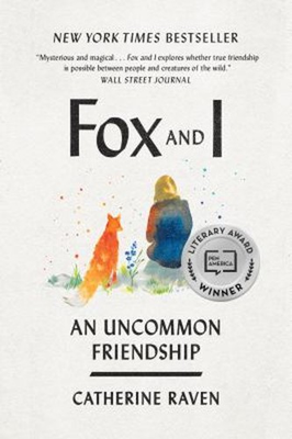 #ad #ad Fox and I : An Uncommon Friendship Paperback Catherine Raven $6.46