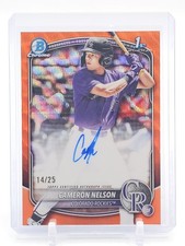 CAMERON NELSON 2025 BOWMAN CHROME DRAFT 1ST ORANGE WAVE REFRACTOR AUTO /25 Q4920