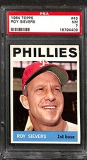 1964 TOPPS #43 ROY SIEVERS PSA 7 NM 18794409 