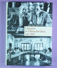 Literatur in Oberschwaben seit 1945 - Edwin E...