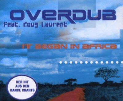 Overdub - Single-CD - It began in Africa (2001, feat. Doug Laurent)