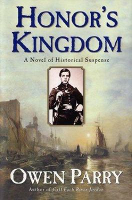 Honor's Kingdom; Abel Jones Mysteries - 0060186348, hardcover, Owen Parry