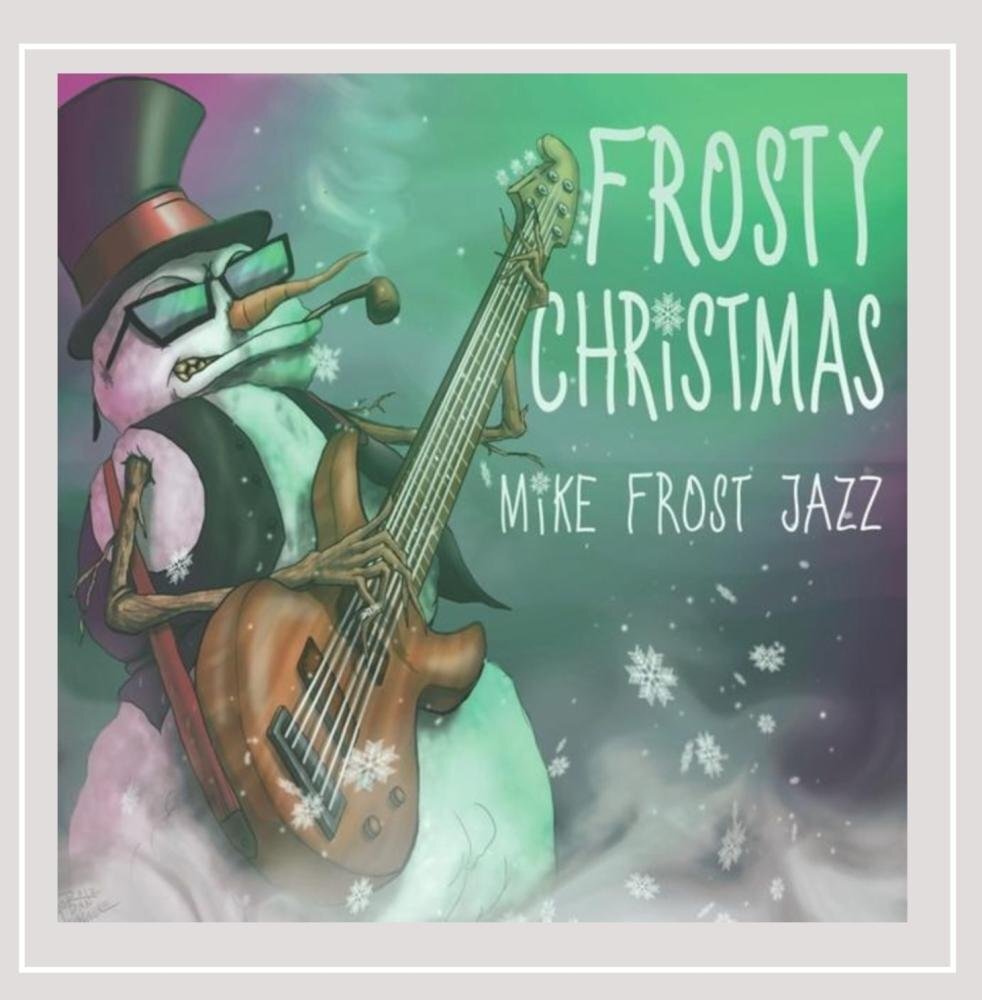 Mike Frost Frosty Christmas (CD)