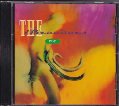 THE BREEDERS / POD * NEW CD 1990 * NEU - Afbeelding 1 van 2