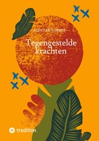 Aldivan Torres | Tegengestelde Krachten | Taschenbuch | NiederläNdisch (2024)