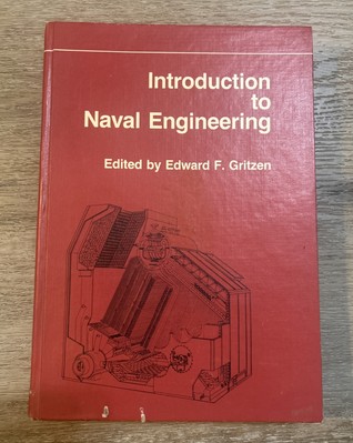 Introduction to Naval Engineering (Fundamentals of Naval Science)