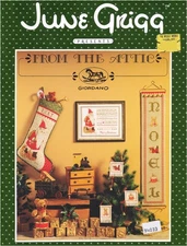 June Grigg FROM THE ATTIC 5 Cross Stitch Projects/Leaflet Christmas stocking