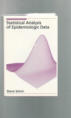 Statistical Analysis of Epidemiologic Data by Selvin, Steve, Acceptable Book