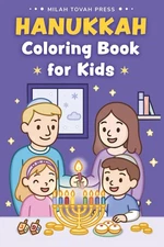 Hanukkah Coloring Book for Kids: A Festive Companion to the Festival of Lights,