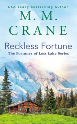Reckless Fortune; The Fortunes of Lost Lake Se- 0593335406, M M Crane, paperback