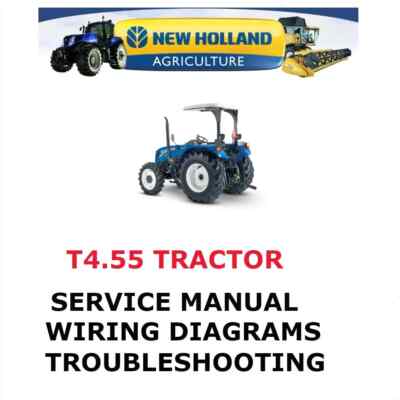 NEW HOLLAND TT4.55 TRACTOR MANUAL SHOP SERVICE ENGINE  REPAIR PDF