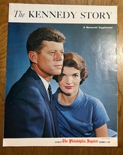 The KENNEDY STORY A Memorial Supplement The Philadelphia Inquirer Dec 8, 1963