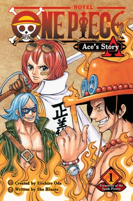 One Piece: Ace's Story, Vol. 1 | Formation of the Spade Pirates | Oda (u. a.)