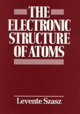 The Electronic Structure of Atoms